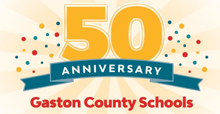 Gaston County Schools 50 Anniversary 加斯顿县学校50周年“width=